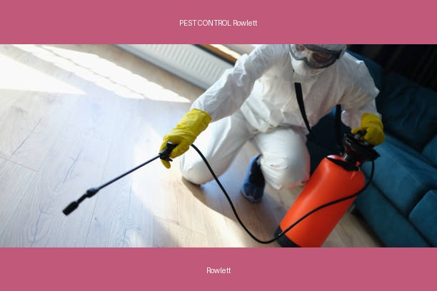 PEST CONTROL Rowlett